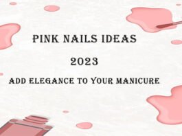 Add Elegance to your Manicure by 2023 pink nail ideas