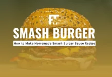 Homemade Smash Burger Sauce Recipe
